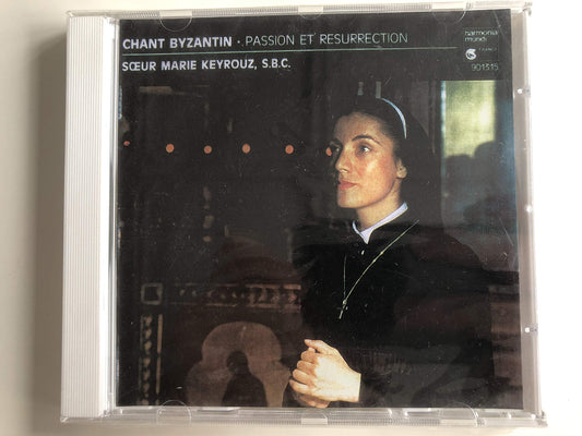 Byzantine Chant: Passion & Resurrection, Soeur Marie Keyrouz, Marie Keyrouz