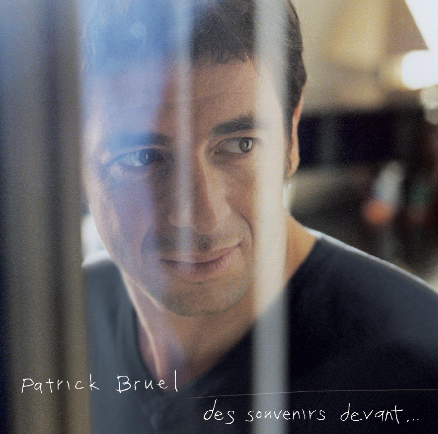 Des Souvenirs Devant....., Patrick Bruel