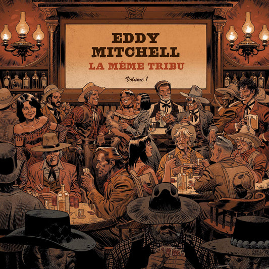 La Meme Tribu, Eddy Mitchell