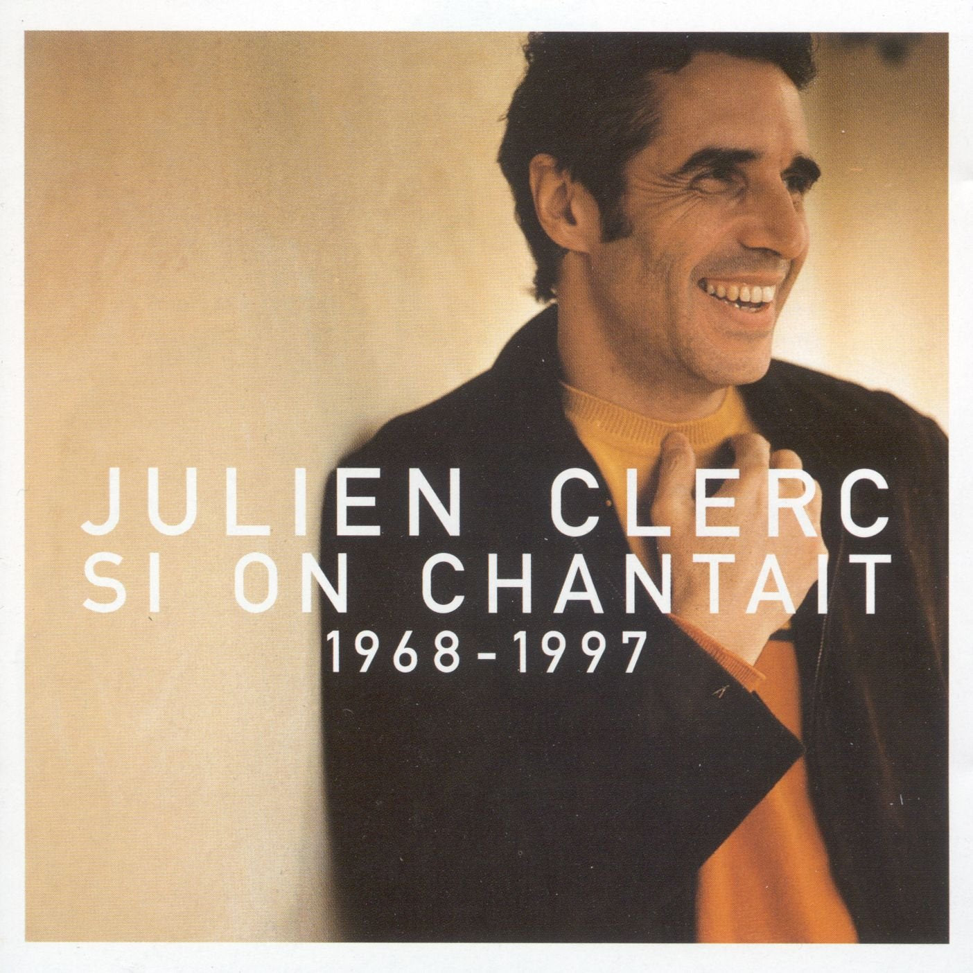 Si on Chantait-L'essentiel 1968-1997, Julien Clerc