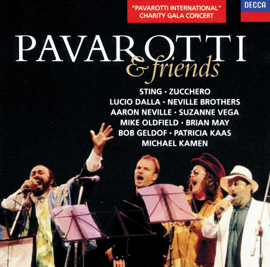 Pavarotti & Friends: Charity Gala Concert, Luciano Pavarotti, Various Artists