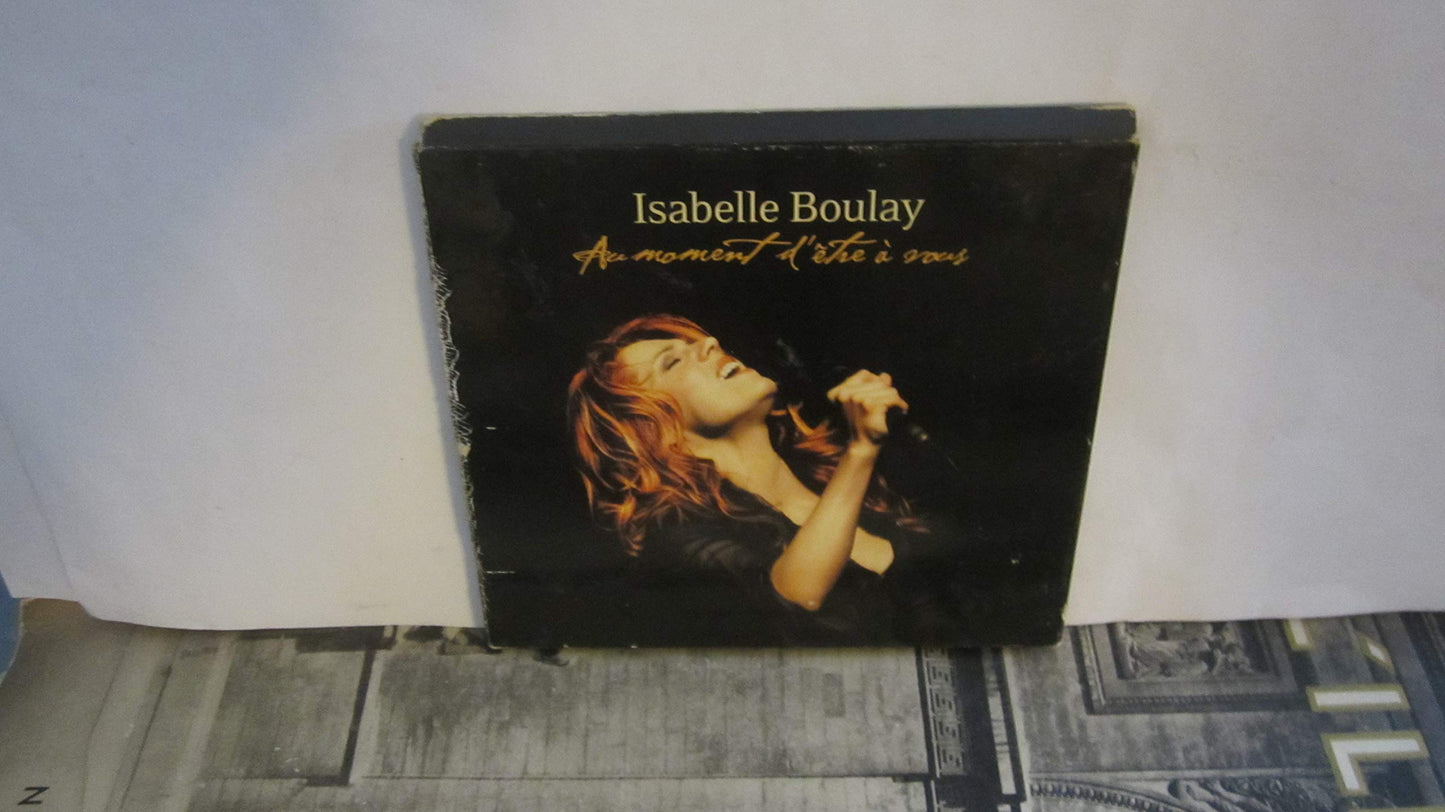 Au Moment D'etre a Vous, Isabelle Boulay