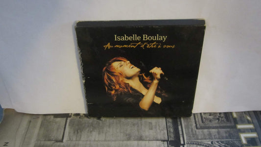 Au Moment D'etre a Vous, Isabelle Boulay