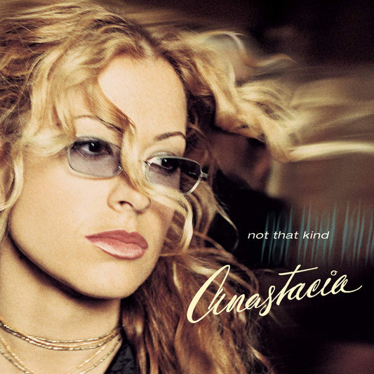 Not That Kind, Anastacia