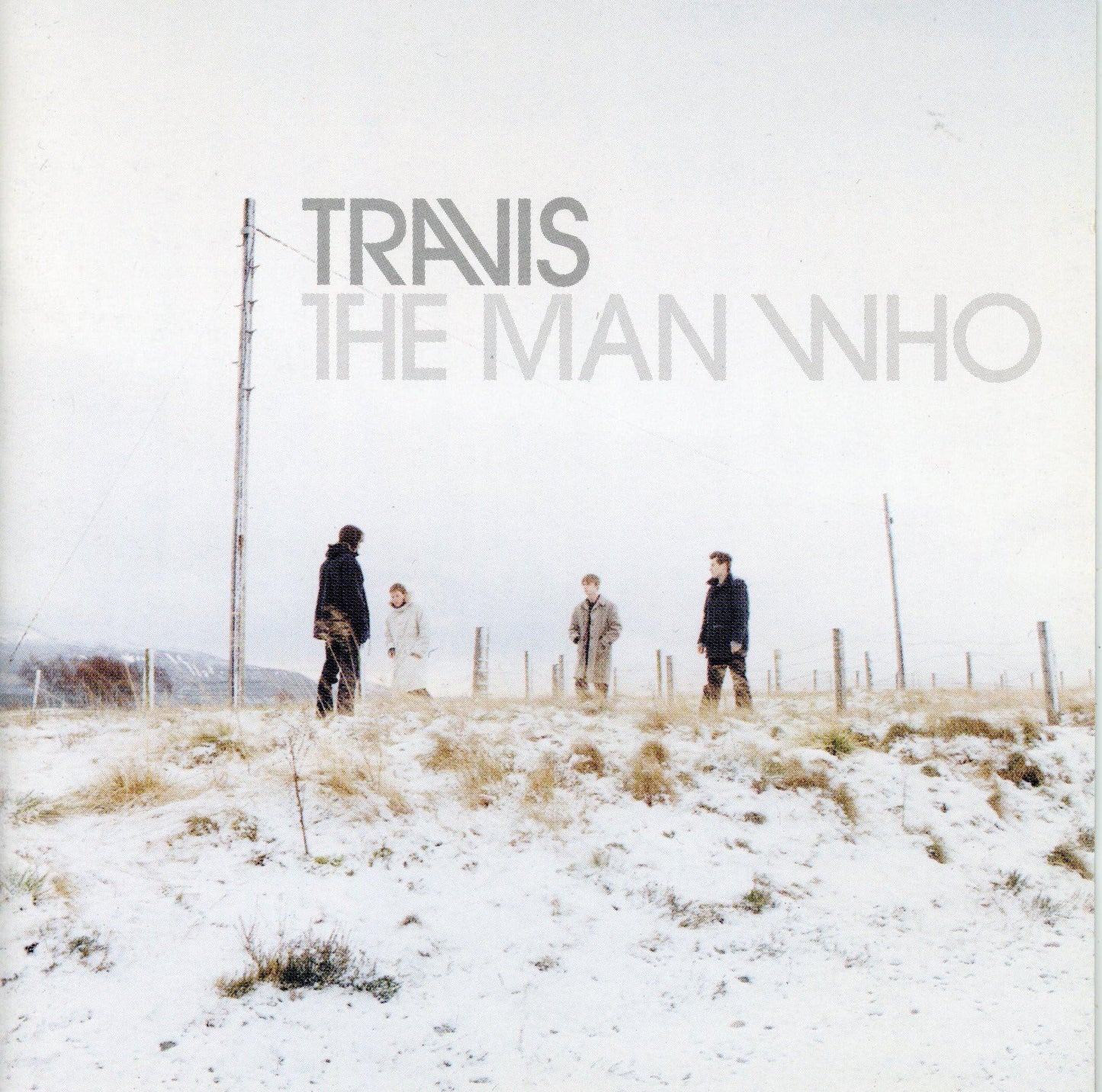 Man Who, Travis