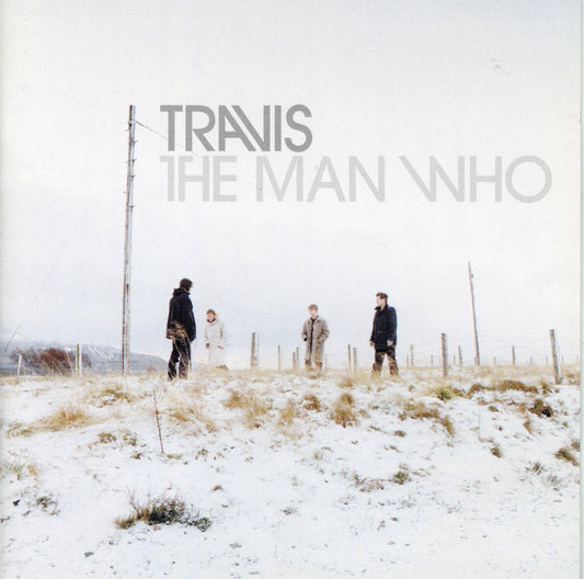 Man Who, Travis
