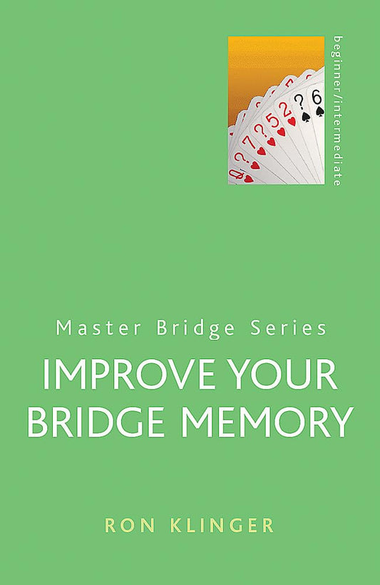Improve Your Bridge Memory (Master Bridge Series) cover image
