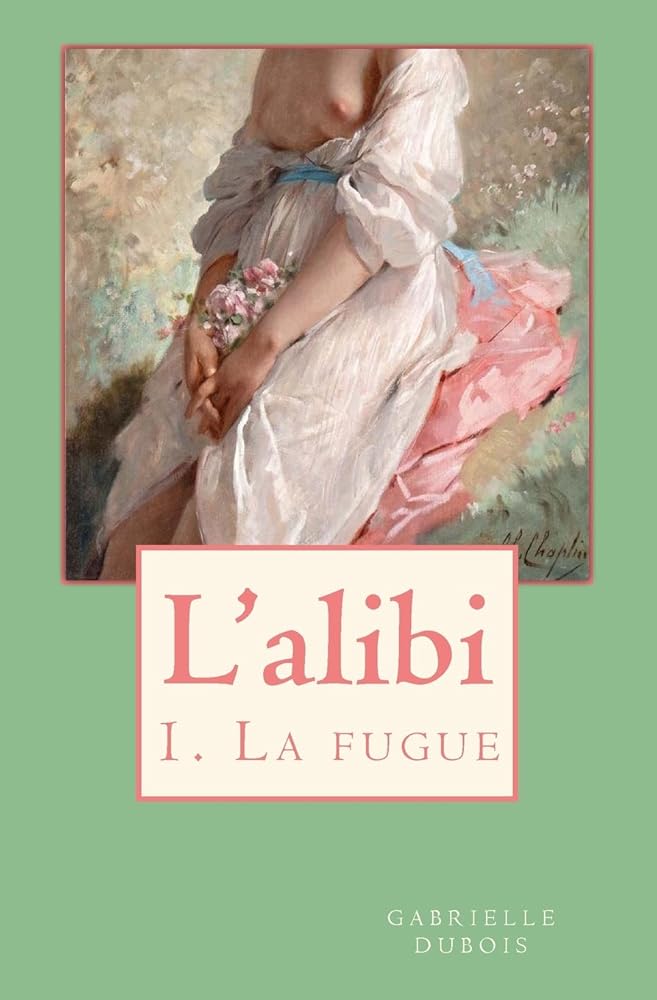 L'alibi: La fugue (French Edition) cover image