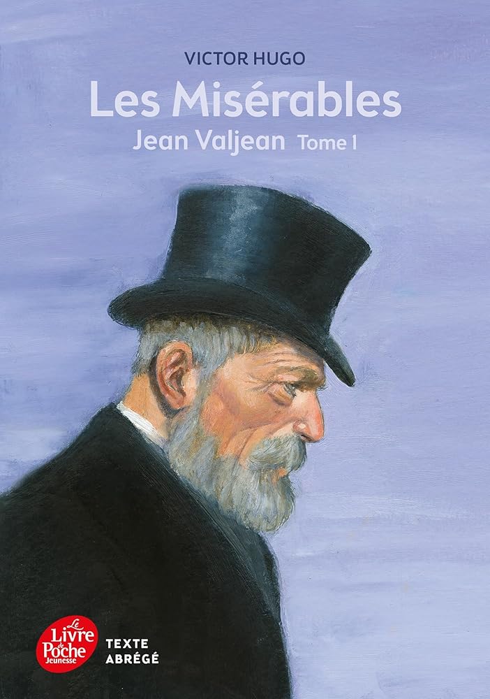Les misérables - Tome 1 - Jean Valjean - Texte Abrégé cover image