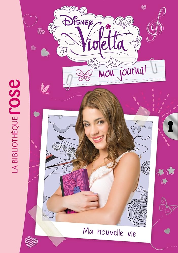 Violetta mon journal 01 - Ma nouvelle vie cover image