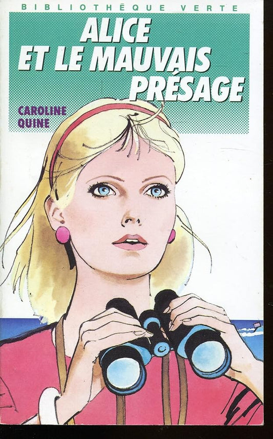 Alice et le mauvais présage (Bibliothèque verte) cover image