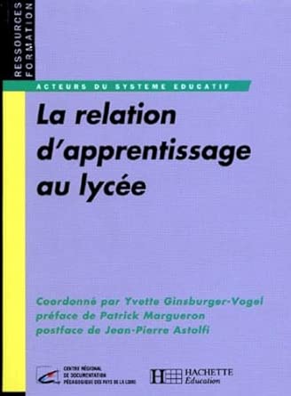 La relation d'apprentissage au lycée cover image