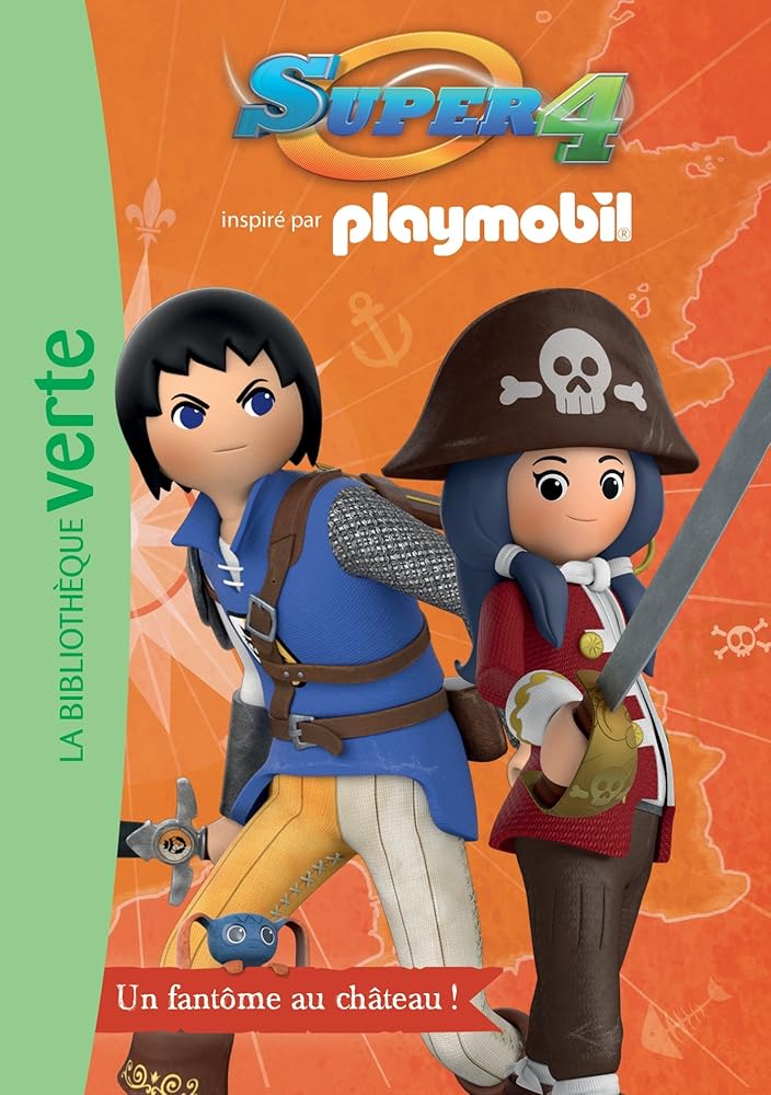 Playmobil Super 4 06 - Un fantôme au château ! cover image