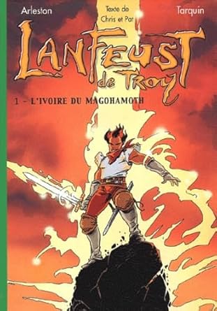 Lanfeust de Troy, tome 1 : L'Ivoire du Magohamoth cover image
