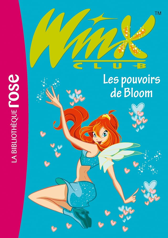 Winx Club 01 - Les pouvoirs de Bloom cover image