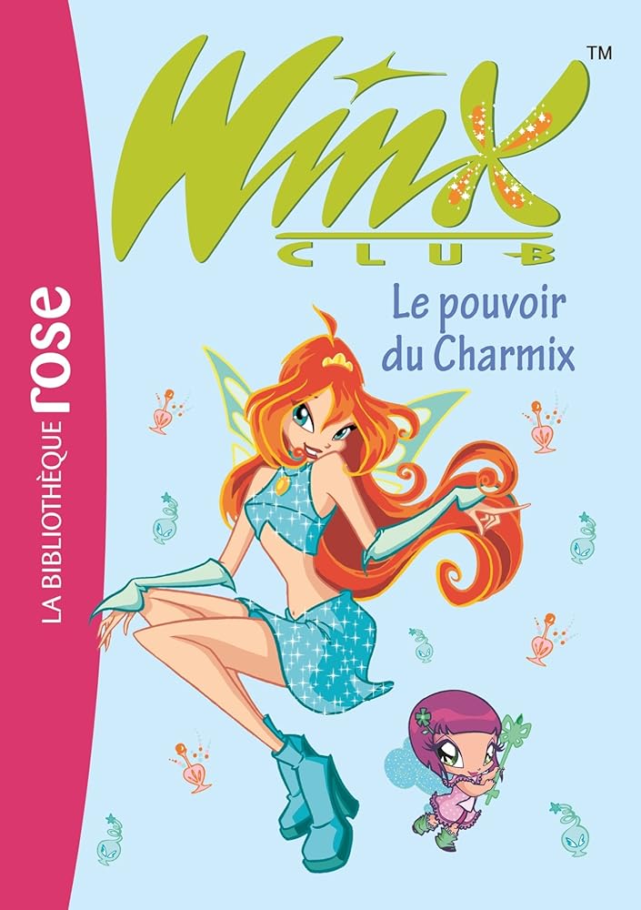 Winx Club 15 - Le pouvoir du Charmix cover image