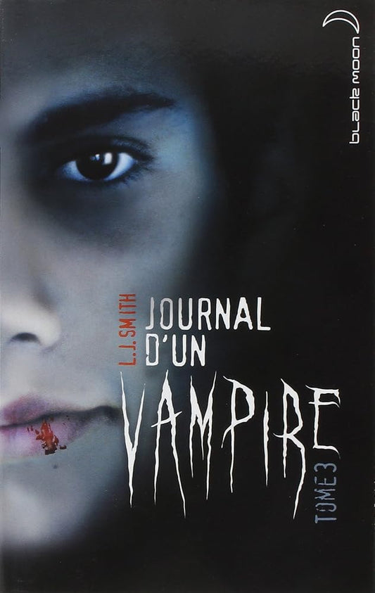 Journal d'un vampire - Tome 3 - Le retour cover image