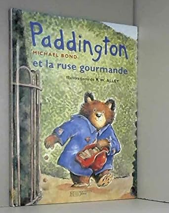 Paddington et la ruse gourmande cover image