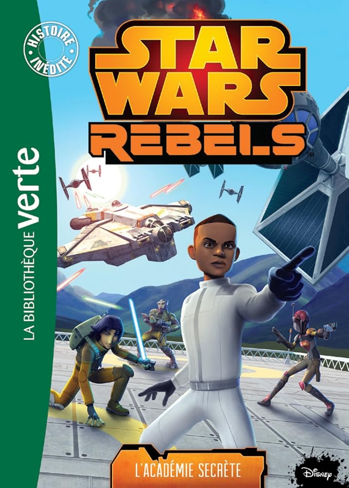Star Wars Rebels 09 - L'Académie secrète cover image