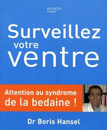 Surveillez votre ventre: Attention au syndrome de la bedaine ! cover image