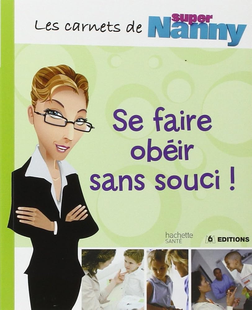 Se faire obéir sans souci ! cover image