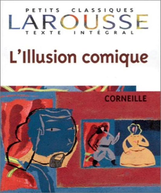 L'Illusion comique, texte intégral cover image