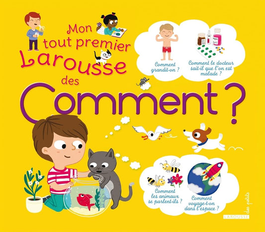 Mon tout premier Larousse des Comment ? cover image