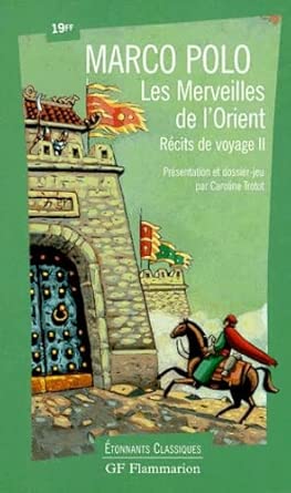 Récits de voyage, tome 2 : Les Merveilles de l'Orient. cover image