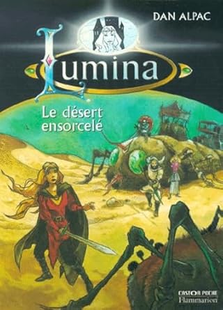 Lumina : Le désert ensorcelé cover image