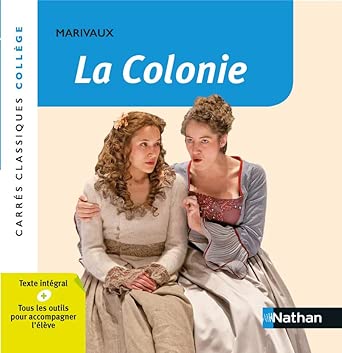 La Colonie - Marivaux - Edition pédagogique Collège - Carrés classiques Nathan cover image