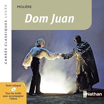 Dom Juan - Molière - Edition pédagogique Lycée - Carrés classiques Nathan cover image