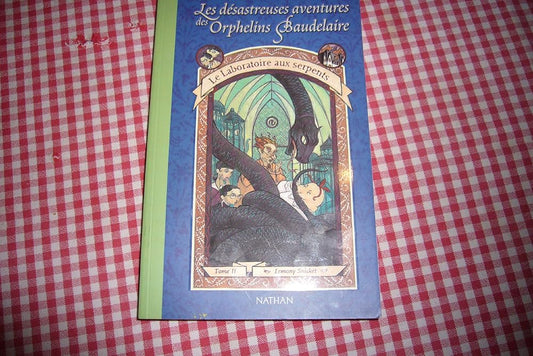 Les Désastreuses aventures des orphelins Baudelaire, tome 2 : Le Laboratoire aux serpents cover image