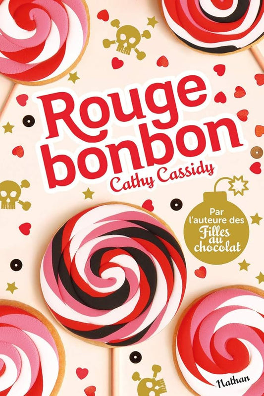 Les filles au chocolat : Rouge bonbon cover image