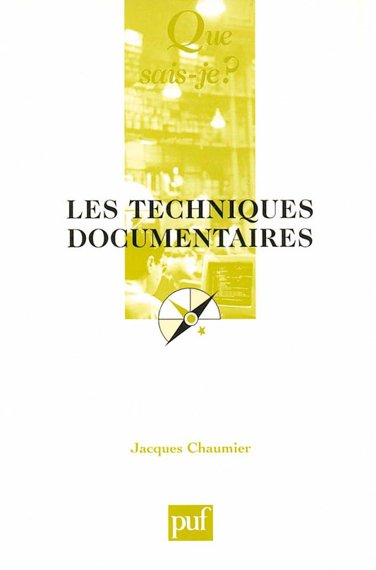 Les Techniques documentaires cover image