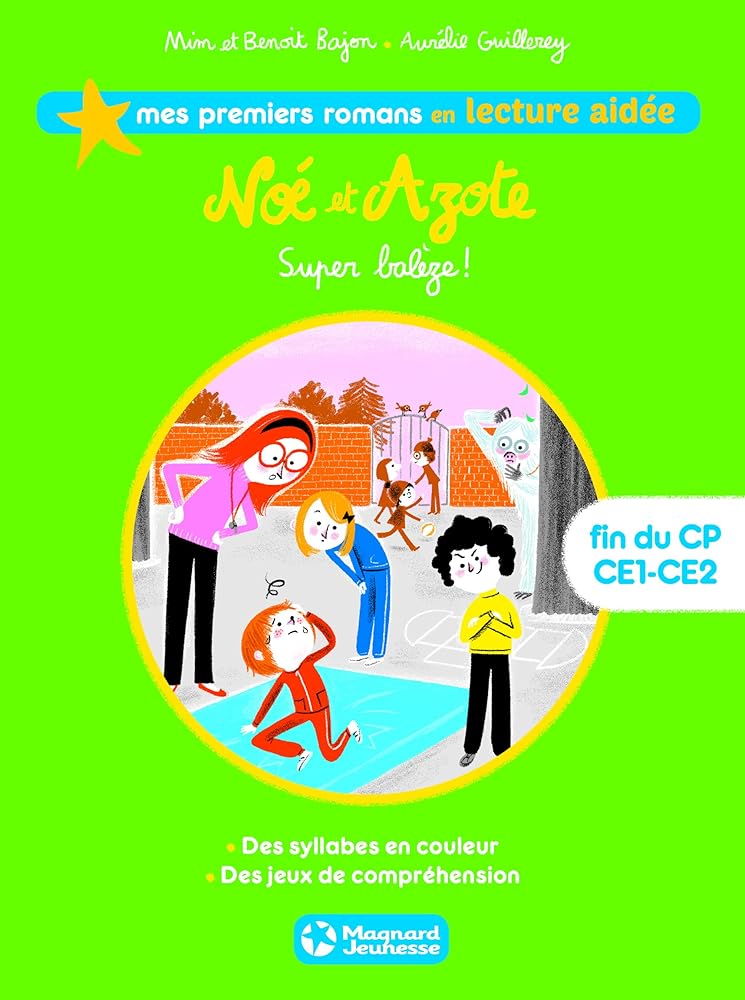 Noé et Azote 2 - Super balèze ! Lecture aidée cover image