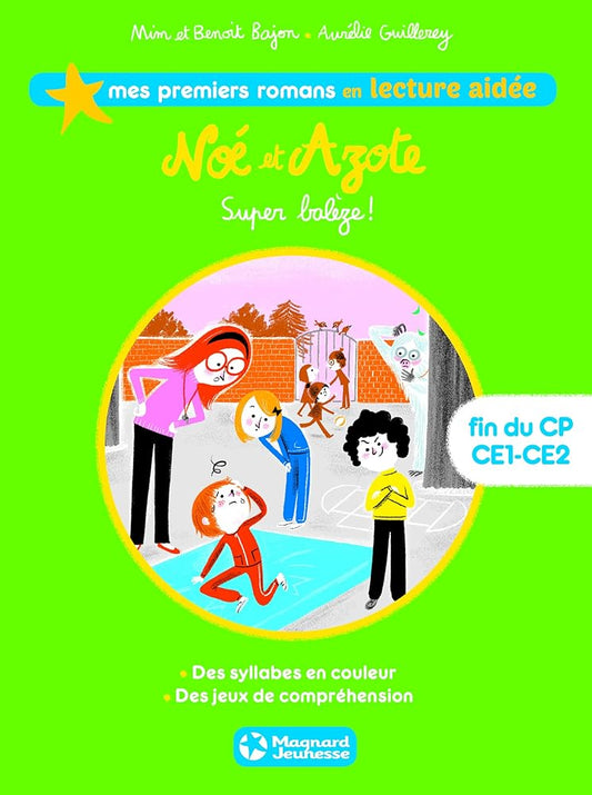 Noé et Azote 2 - Super balèze ! Lecture aidée cover image