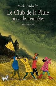 LE CLUB DE LA PLUIE BRAVE LES TEMPETES cover image