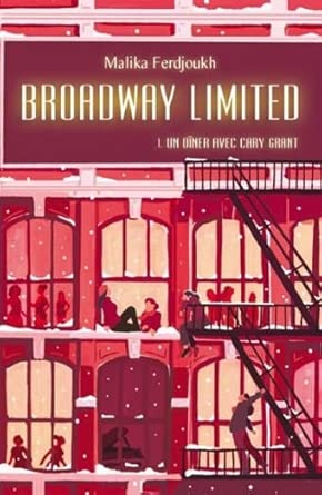 Broadway Limited, Tome 1 : Un dîner avec Cary Grant cover image