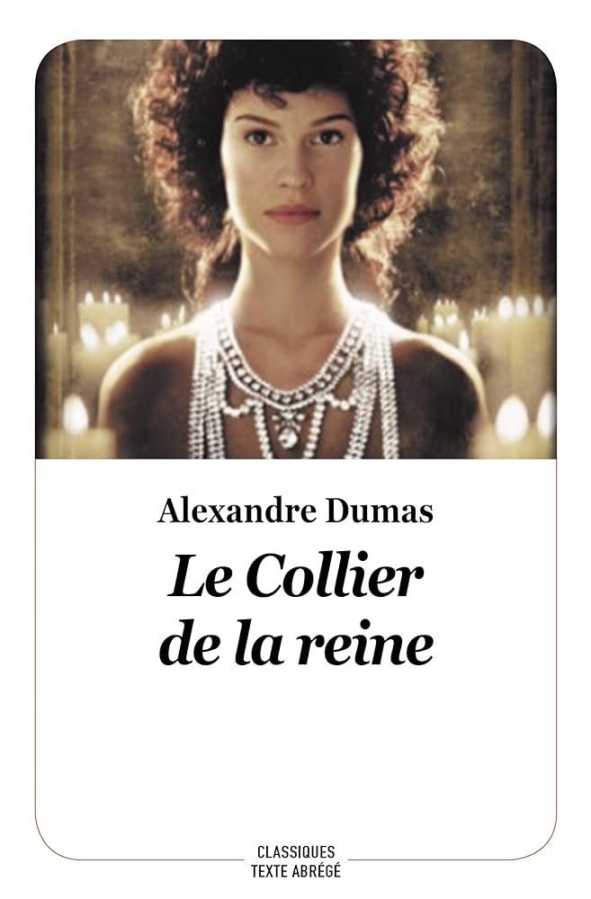 LE COLLIER DE LA REINE (NOUVELLE ÉDITION - TEXTE ABRÉGÉ) cover image