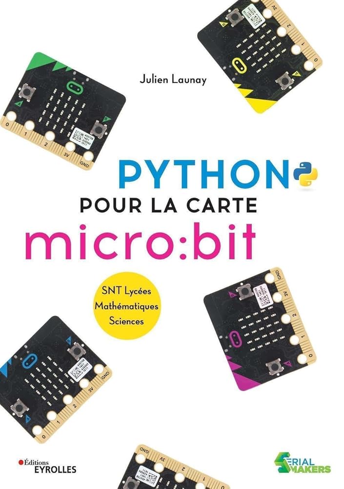 Python pour la carte micro:bit: SNT Lycées. Mathématiques. Sciences cover image