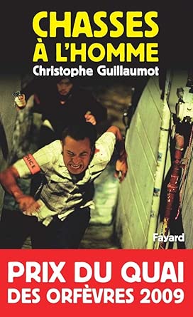 Chasses à l'homme: Prix du quai des orfèvres 2009 cover image