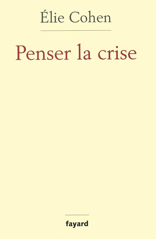 Penser la crise: Défaillances de la théorie, du marché, de la régulation cover image