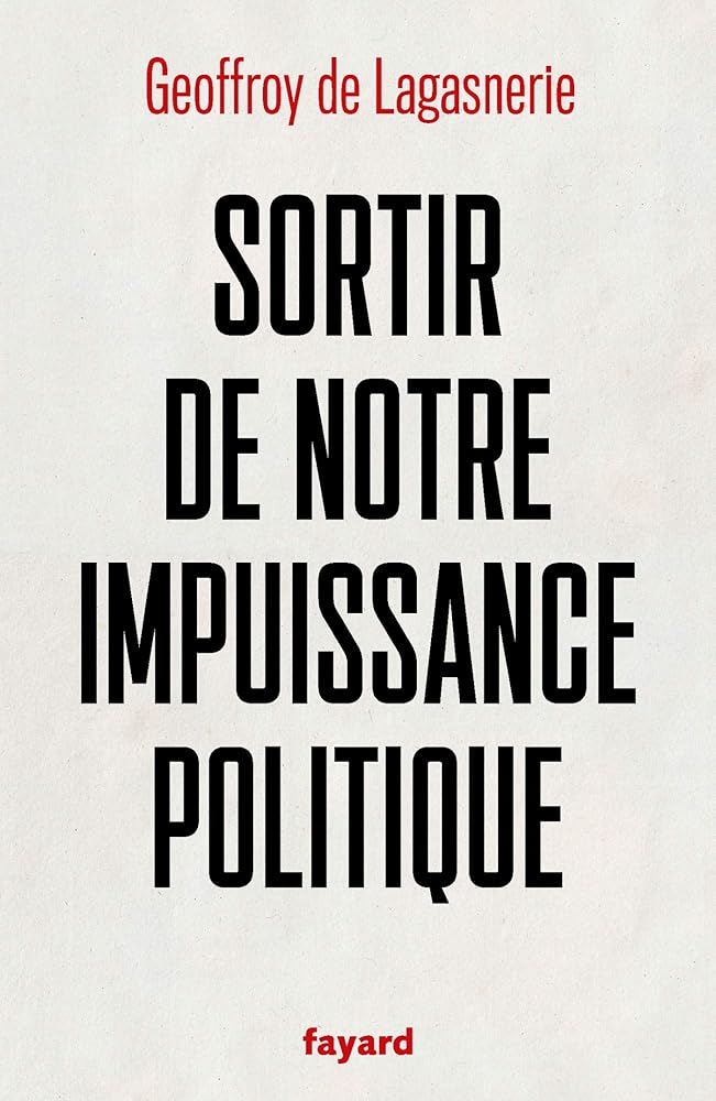 Sortir de notre impuissance politique cover image