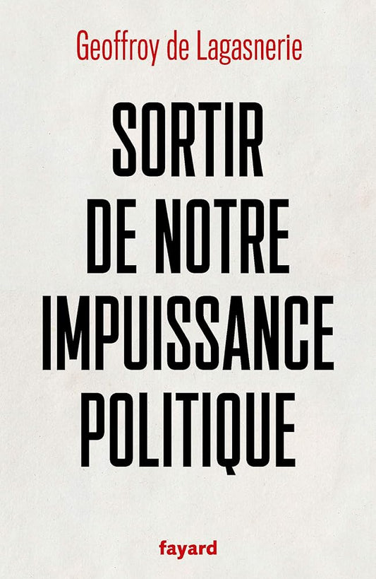 Sortir de notre impuissance politique cover image