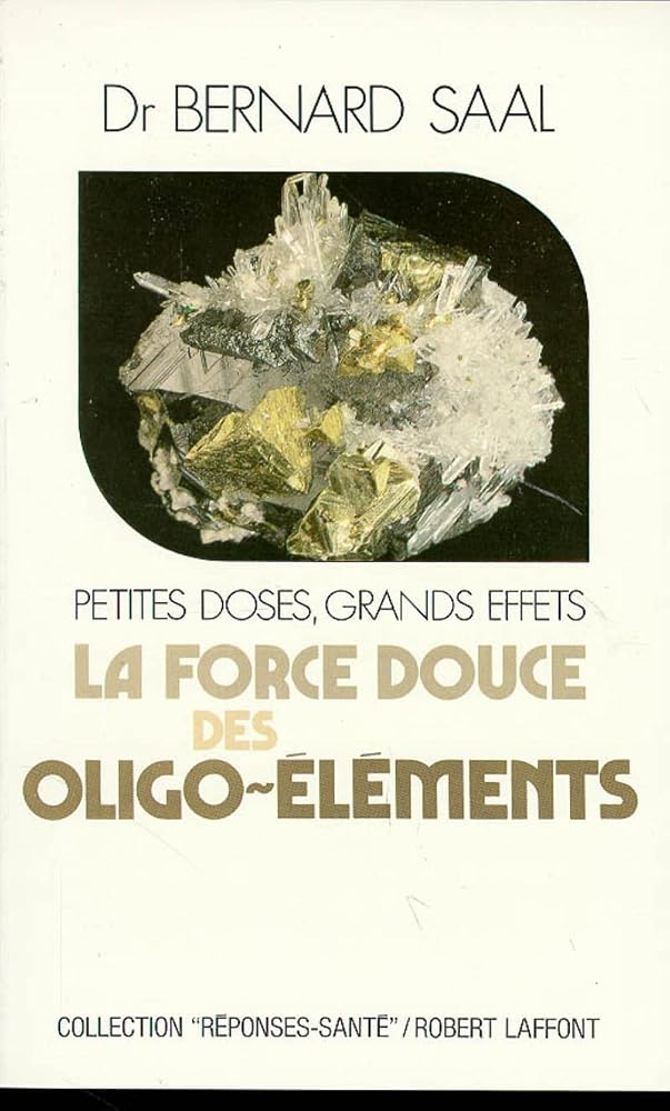La force douce des oligo-éléments cover image