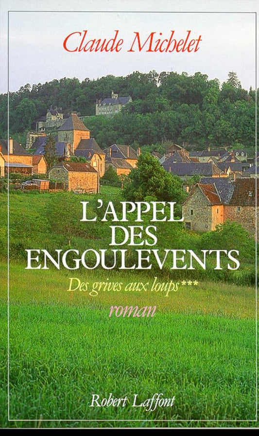 Tome 3 : L'appel des engoulevents - Les gens de Saint-Libéral cover image