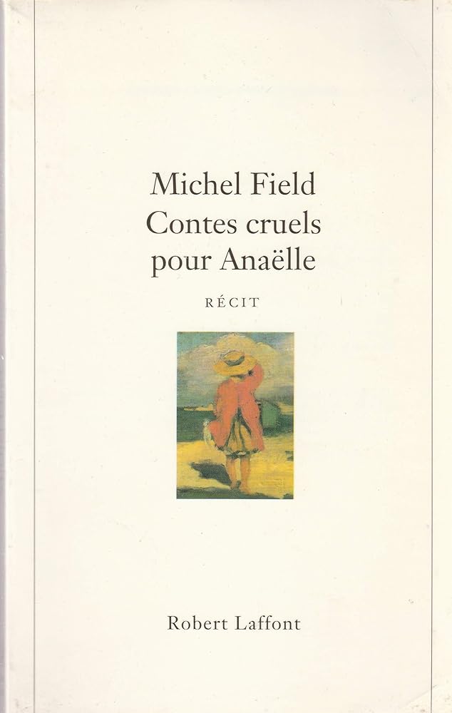 CONTES CRUELS POUR ANAELLE cover image