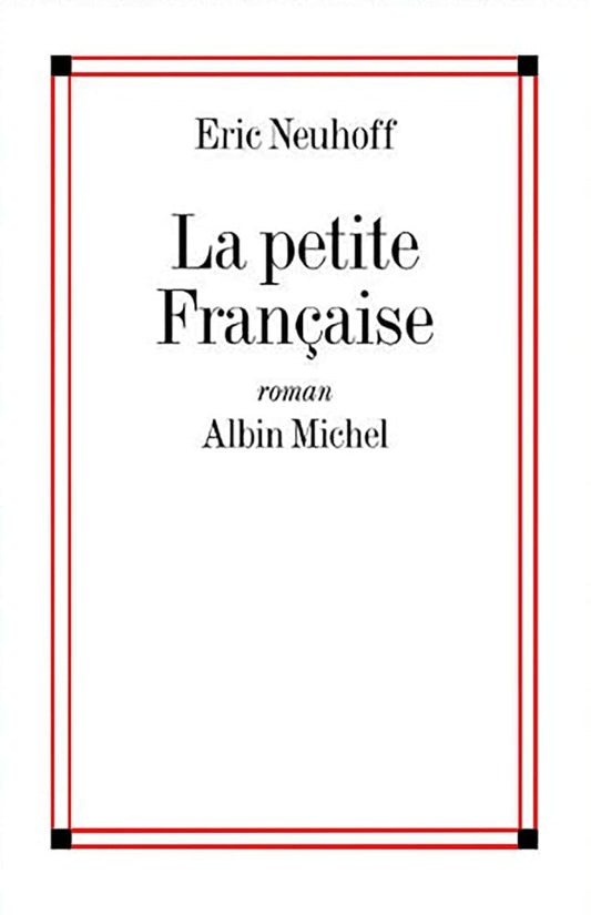 La Petite Francaise - Prix Interallié 1997 cover image