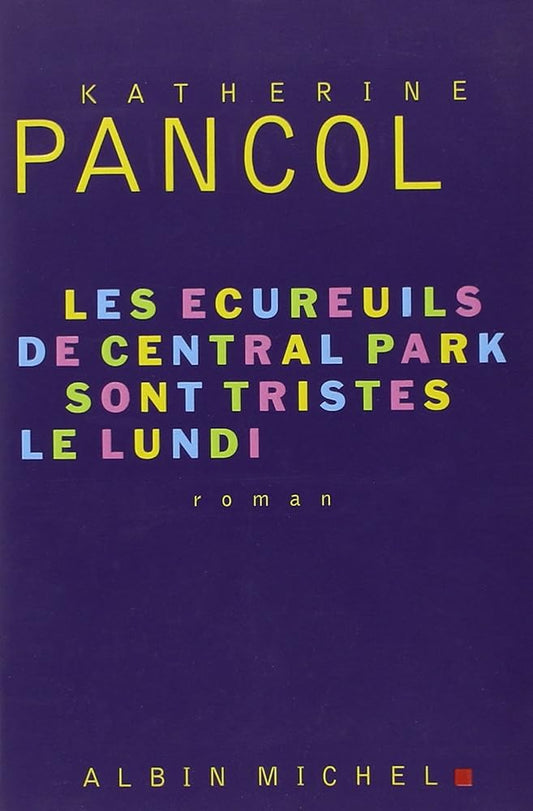 Les Ecureuils de Central Park sont tristes le lundi cover image