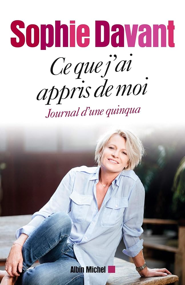 Ce que j'ai appris de moi: Journal d'une quinqua cover image